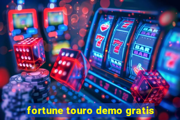 fortune touro demo gratis